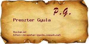 Preszter Gyula névjegykártya